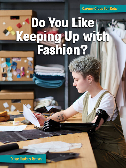 Title details for Do You Like Keeping Up with Fashion? by Diane Lindsey Reeves - Available